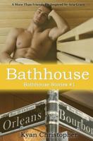 Bathhouse 1514370182 Book Cover