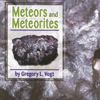 Meteors and Meteorites (Galaxy) 0736811206 Book Cover