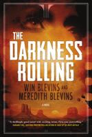 The Darkness Rolling 0765378604 Book Cover