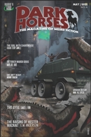 Dark Horses: The Magazine of Weird Fiction: May | 2022 | No. 4 B09YST5SHC Book Cover