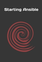 Starting Ansible: Easy Guide for Beginners 1539123898 Book Cover