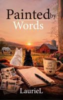 Painted By Words 1970543434 Book Cover