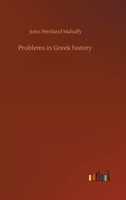Problems in Greek History 046970358X Book Cover