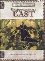 Unapproachable East (Dungeons & Dragons: Forgotten Realms, Campaign Accessory) 0786928816 Book Cover