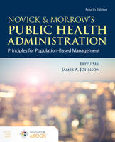 Novick & Morrow's Public Health Administration 1449688330 Book Cover