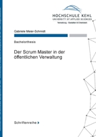 Der Scrum Master in der öffentlichen Verwaltung (German Edition) 3758303583 Book Cover
