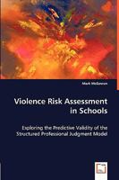 Violence Risk Assessment in Schools 363901054X Book Cover