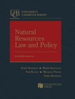 Natural Resources Law and Policy (University Casebook Series) B0DL6K141F Book Cover