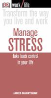 Manage Stress (WORKLIFE) 0756631696 Book Cover