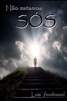 Não estamos SÓS (Portuguese Edition) B0FMPYY3HR Book Cover