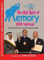 The Memory Yearbook 2008: The Official Guide to the Mind Sport of Memory 1905493177 Book Cover