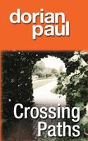 Crossing Paths 098479493X Book Cover