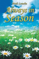 Always in Season 1647504767 Book Cover