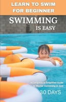 Learn to swim: Simplified guide for beginners B0DPQ5XLPD Book Cover