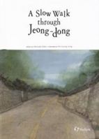 A Slow Walk through Jeong-dong 1565913086 Book Cover