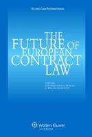 The Future of European Contract Law 9041126996 Book Cover