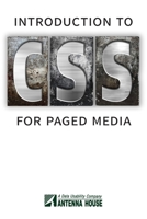 Introduction to CSS for Paged Media 0368468348 Book Cover
