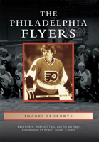 The Philadelphia Flyers 1467115150 Book Cover