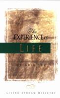 The Experience of Life 0870834177 Book Cover