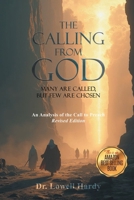 The Calling from God: Many Are Called, But Few Are Chosen B0FHYZZR9T Book Cover