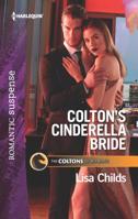 Colton's Cinderella Bride 0263265846 Book Cover