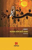 Hoang Hon Buoi Sang 1944372024 Book Cover