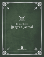 The Game Master's Dungeon Journal 1734866098 Book Cover