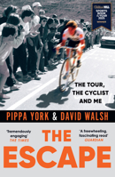 The Escape: The Tour, the Cyclist and Me 0008510636 Book Cover