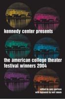 Kennedy Center Presents: Award-Winning Plays from the American College Theater Festival 082308390X Book Cover