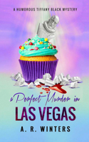 A Perfect Murder in Las Vegas: A Humorous Tiffany Black Mystery 1799745627 Book Cover