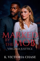 Marked by the Mob B0F94G7BG8 Book Cover