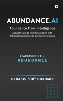 Abundance.AI: Abundance From Intelligence B0GQ4VWM22 Book Cover