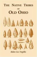 The Native Tribes of Ohio 155613925X Book Cover