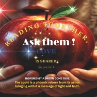 Ask them !: Reading together, love is shared. 2982309211 Book Cover