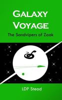 Galaxy Voyage: The Sandvipers of Zaak 1543185665 Book Cover