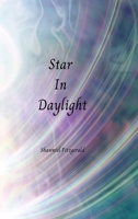 Star In Daylight 1304482081 Book Cover