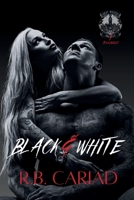 Black & White: The Gray Wolves MC Cascade of Lies Series B0CK3QCYRJ Book Cover