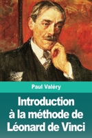 Introduction à la méthode de Léonard de Vinci 1725061953 Book Cover