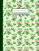 Composition Notebook: Butterflies Flowers Pattern Cover Design College Ruled 120 Blank Lined Pages 8.5 X 11 Matte Finished Soft Cover 169110244X Book Cover