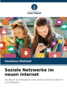Soziale Netzwerke im neuen Internet (German Edition) 6208190835 Book Cover