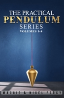 The Practical Pendulum Series: Volumes 1-4 0997881607 Book Cover