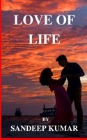 Love Of Life By Sandeep Kumar B08JB7M9RJ Book Cover