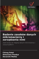 Badanie zasobów danych mikromacierzy i zarzadzania nimi (Polish Edition) 663025273X Book Cover