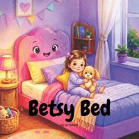 Betsy Bed B0H2SZW1QR Book Cover