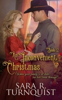 An Inconvenient Christmas 1956410120 Book Cover