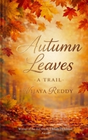 Autumn leaves A trail 9375439291 Book Cover
