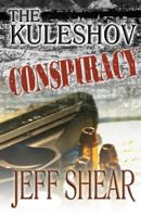 The Kuleshov Conspiracy 0615838448 Book Cover