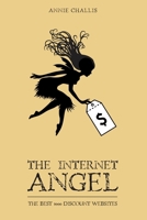 The Internet Angel: The Best 1000 Discount Websites 057801470X Book Cover