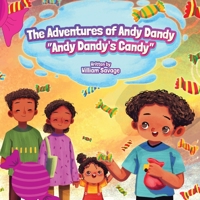 Andy Dandy's Candy Factory 1950574164 Book Cover