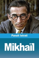 Mikhaïl (French Edition) 3690826926 Book Cover